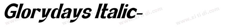 Glorydays Italic字体转换